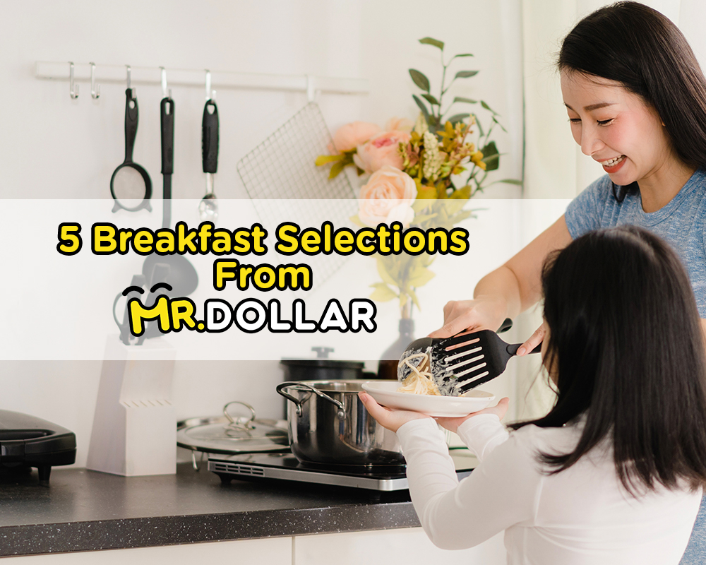 5 Breakfast Selections from MR.DOLLAR