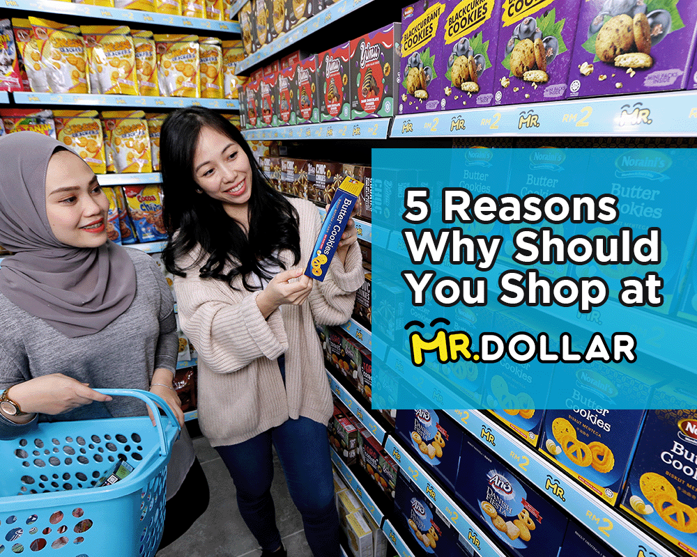5 Reasons Why Should You Shop at MR.DOLLAR