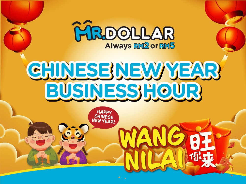 MR.DOLLAR CNY 2022 Business Hours