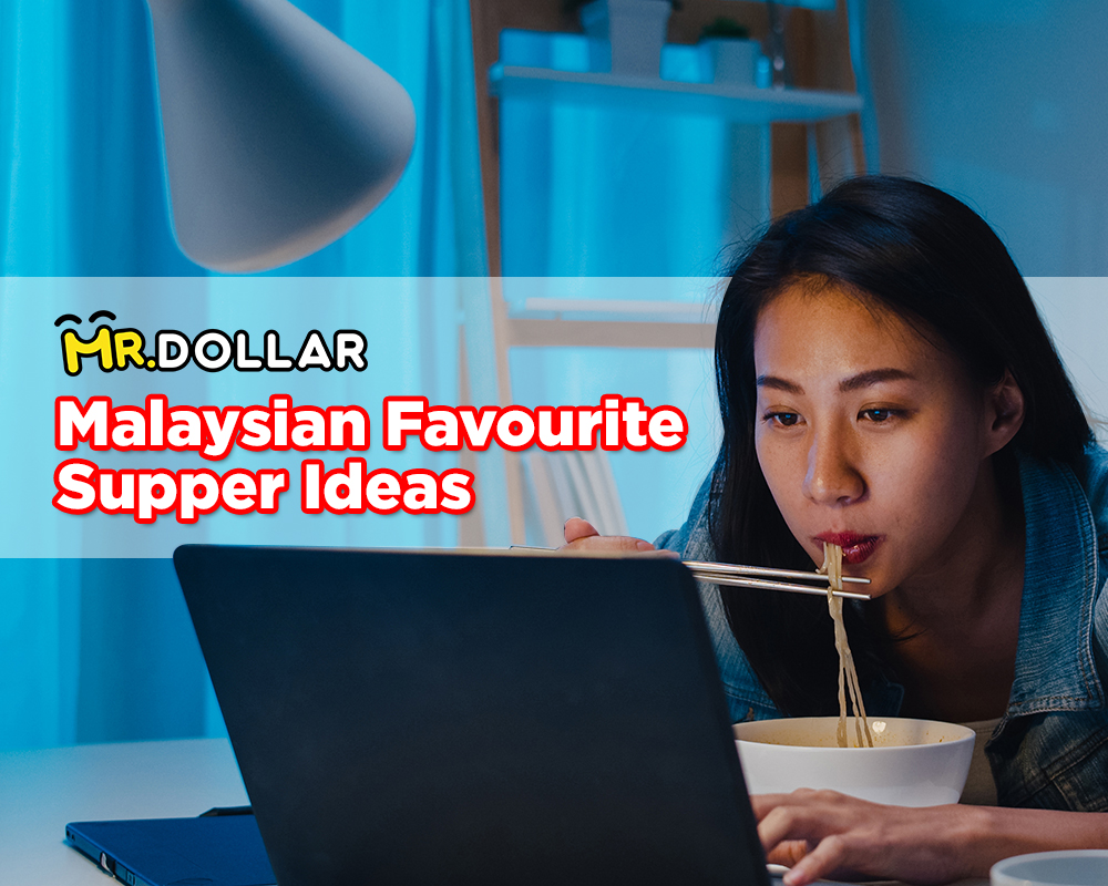 Malaysian Favourite Supper Ideas